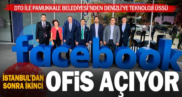 İstanbul'dan sonra ikinci Facebook İstasyon Denizli'ye açılıyor