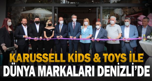 Karussell Kids ; Toys ile Dünya Markaları Denizli'de
