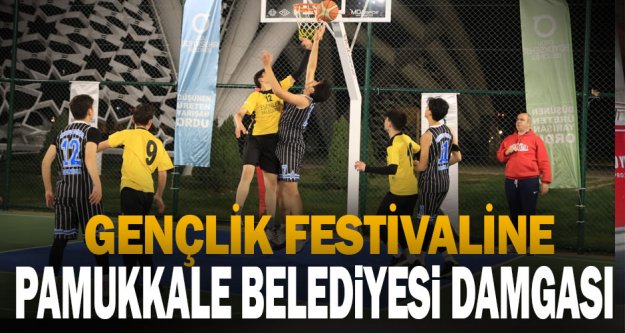 Gençlik Festivaline Pamukkale Belediyesi damgası