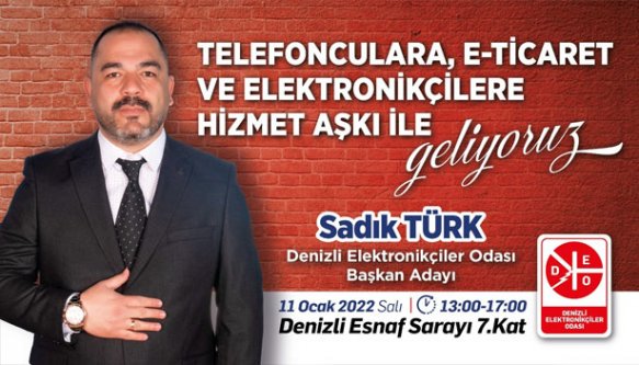 Sadık Türk, ‘yenilikleri' ile Elektronikçiler Odası'na aday oldu