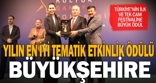'Yılın En İyi Tematik Etkinlik Ödülü” Büyükşehir'e