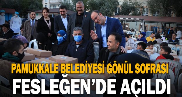 Pamukkale Belediyesi gönül sofrası Fesleğen'de açıldı