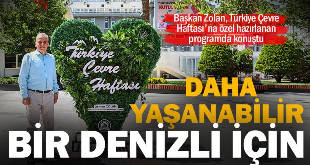 Büyükşehir'den Türkiye Çevre Haftası'na özel program
