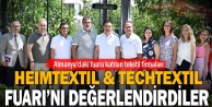 Almanya’daki fuara katılan tekstil firmaları HEIMTEXTIL & TECHTEXTIL Fuarı’nı değerlendirdi