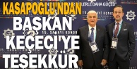Selim Kasapoğlu'ndan Başkan Keçeci'ye teşekkür