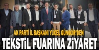 Başkan Güngör 3. Piktech 2022 İplik, Kumaş, Tekstil Aksesuarları Ve Tekstil Teknolojileri Fuarı’na katıldı