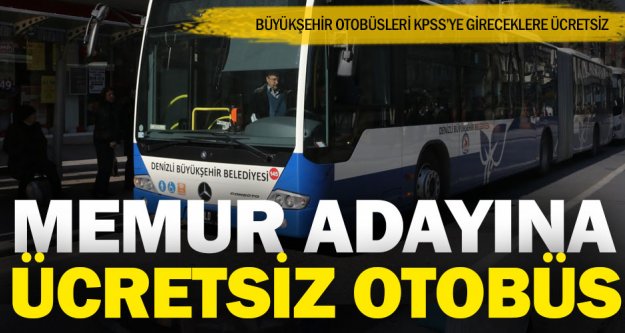 KPSS adaylarına ücretsiz otobüs