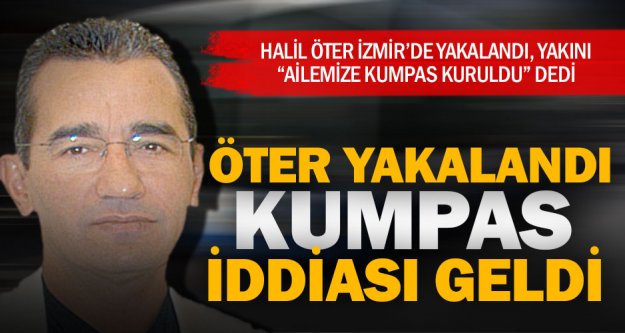 Halil Öter, İzmir'de cezaevine kondu
