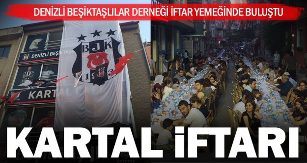 Beşiktaşlılardan iftar buluşması