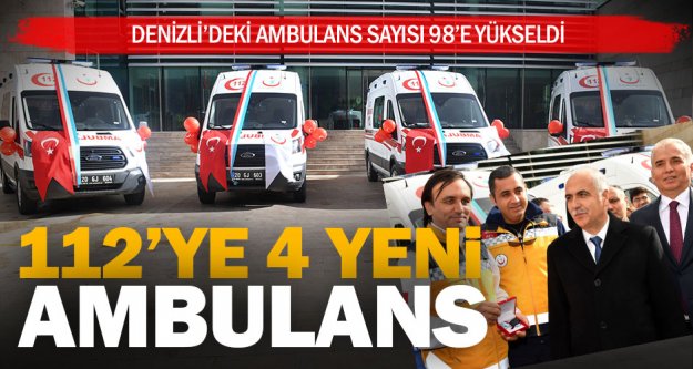 112'ye 4 yeni ambulans