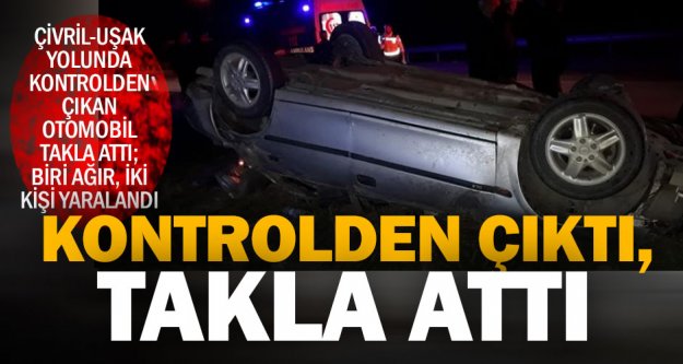 Çivril'de takla atan otomobildeki iki kişi yaralandı