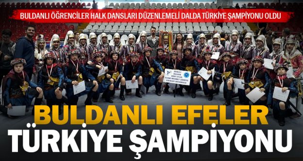 Buldanlı öğrenciler Türkiye şampiyonu