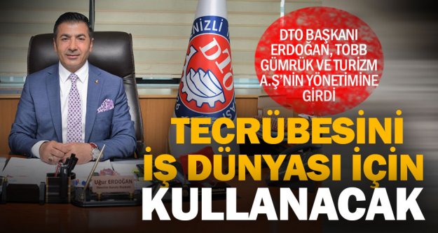 DTO Başkanı Erdoğan'a bir görev daha