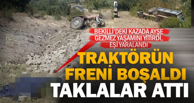 Bekilli'de traktör kazası: 1 kişi öldü, 1 kişi yaralandı