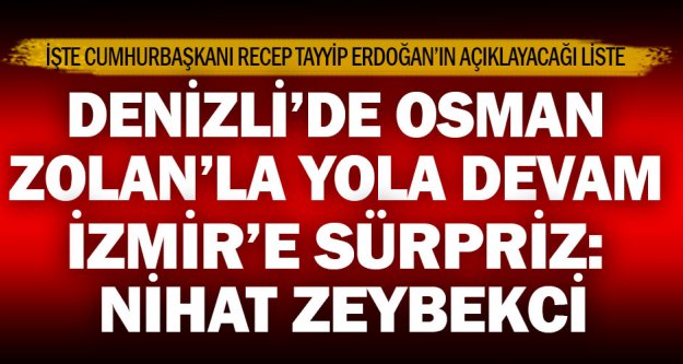 Denizli Büyükşehir Osman Zolan'la yola devam, İzmir'e Zeybekci