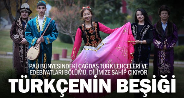 PAÜ'nün Türk Dünyasına Açılan Kapısı: Çağdaş Türk Lehçeleri ve Edebiyatları