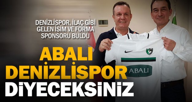 Abalıoğlu Yağ'dan Denizlispor'a isim ve forma sponsorluğu
