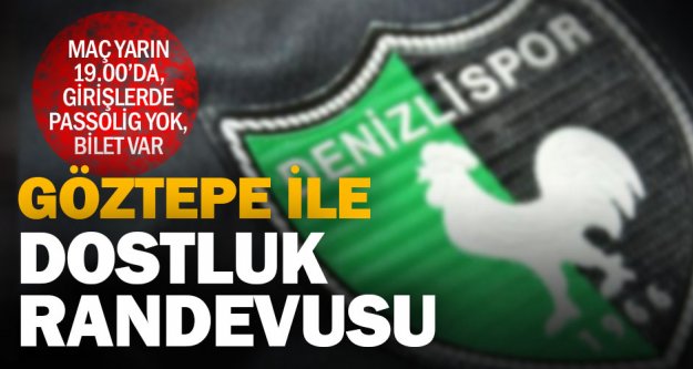 Denizlispor ile Göztepe özel sınavda