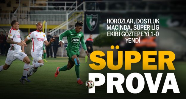Hazırlık maçında Denizlispor, Göztepe'yi yendi