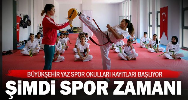 Büyükşehir Yaz Spor Okulları kayıtları başlıyor