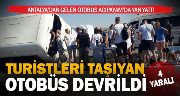 Denizli'de, tur otobüsü devrildi: 5 yaralı