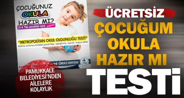 Pamukkale Belediyesi, 'Çocuğum okula hazır mı?” sorusuna yanıt veriyor