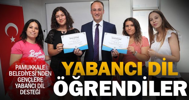 Pamukkale Belediyesi'nden gençlere yabancı dil desteği