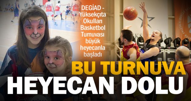 Basketbol heyecanı başladı, DEGİAD Başkanı Urhan'dan dostluk mesajı