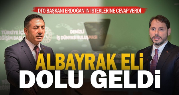 DTO Başkanı Erdoğan talepleri sıraladı, Bakan Albayrak cevap verdi