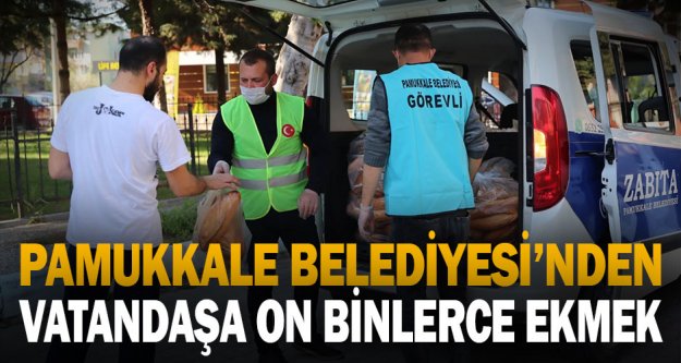Pamukkale belediyesi on binlerce ekmeği vatandaşa ulaştırdı