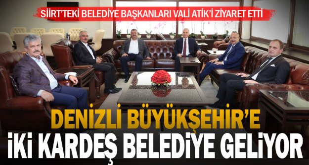 Büyükşehir'in Siirt'ten kardeş belediye başkanlarından Denizli'ye ziyaret