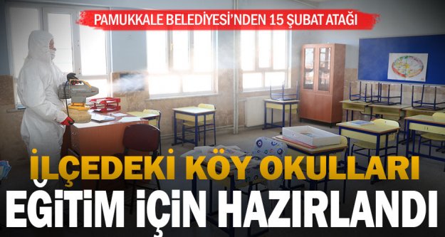 Pamukkale Belediyesi okulları dezenfekte etti