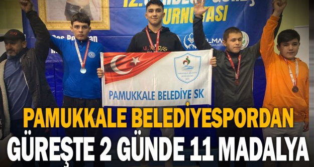 Pamukkale Belediyespordan güreşte 2 günde 11 madalya