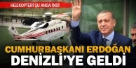 Cumhurbaşkanı Erdoğan, Denizliye geldi