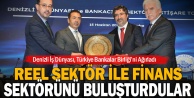 Denizli iş dünyası, Türkiye Bankalar Birliği’ni ağırladı