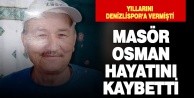 Denizlispor emekçisi masör Osman Karakaya vefat etti