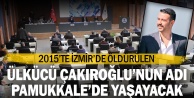 Fırat Yılmaz Çakıroğlu'nun ismi Pamukkale'de parka verildi