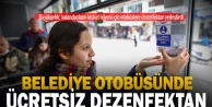 Büyükşehir otobüslerine vatandaşlar için dezenfektan yerleştirildi