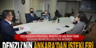 DTO Başkan Erdoğan, Hisarcıklıoğlu'na Denizli'nin isteklerini aktardı
