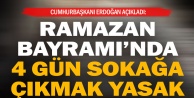 Cumhurbaşkanı Erdoğan açıkladı: Ramazan Bayramı'nda sokağa çıkma yasağı var