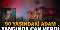 Denizli'de 90 yaşındaki kişi evinde çıkan yangında öldü
